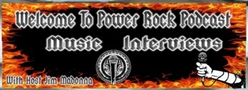 Welcome To Power Rock Podcast Music-Interviews  